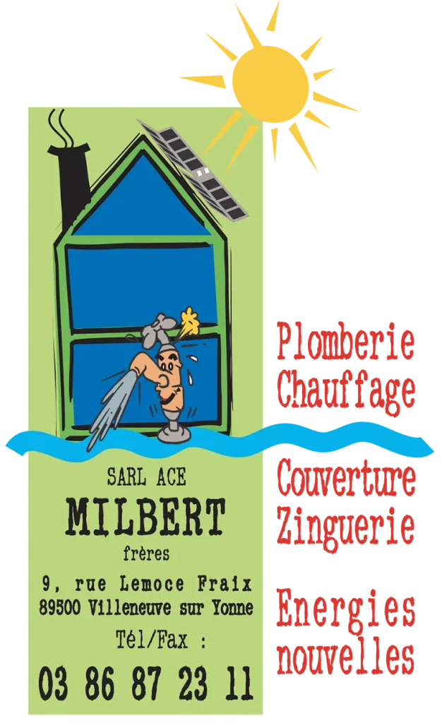 SARL ACE Milbert, Plomberie chauffage Couverture Zinguerie à Villeneuve sur Yonne